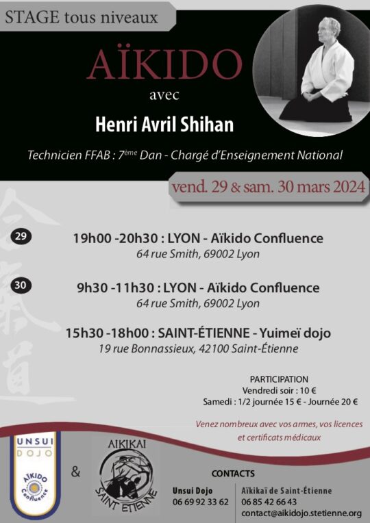 Lire la suite à propos de l’article Stage Aïkido avec Henri AVRIL Shihan – Mars 2024